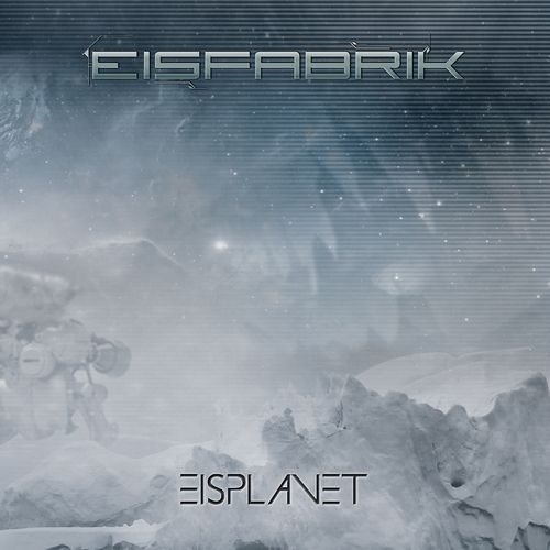 EISFABRIK - "Eisplanet" ab 23.10.