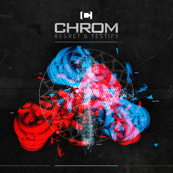 CHROM - Single „Regret & Testify“ ab 14.11.