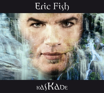 ERIC FISH - Neues Soloalbum "Kaskade" & grosse Deutschland-Tour