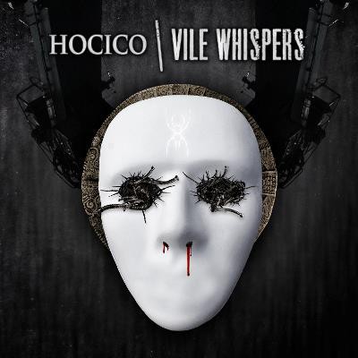 HOCICO – „Vile Whispers“ erscheint am 6. November