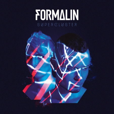FORMALIN - "Supercluster"