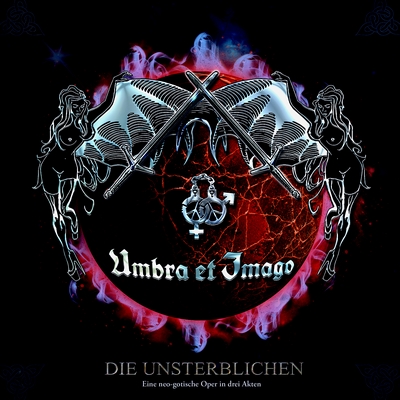 UMBRA ET IMAGO - "Die Unsterblichen" ab 16.1.