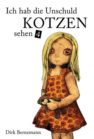 DIRK BERNEMANN - Ich hab die Unschuld kotzen sehen Teil 4