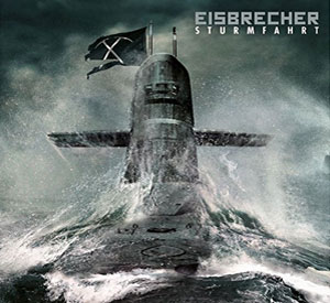 EISBRECHER - „Sturmfahrt“ erscheint eine Woche früher am 18.8.